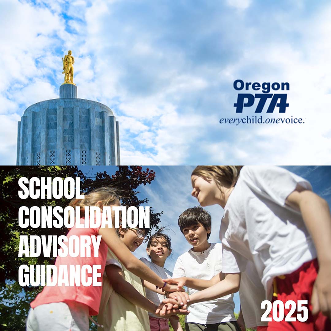 Oregon PTA School Consolidation Advisory Guidance
